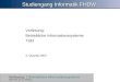 Vorlesung: 1 Betriebliche Informationssysteme 2003 Prof. Dr. G. Hellberg Studiengang Informatik FHDW Vorlesung: Betriebliche Informationssysteme Teil3