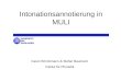 Intonationsannotierung in MULI Caren Brinckmann & Stefan Baumann Institut für Phonetik