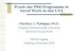 Praxis der PhD Programme in Social Work in den USA Matthias J. Naleppa, Ph.D. Virginia Commonwealth University School of Social Work DGSA Tagung Freiburg,