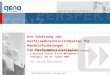 © GENO CONSULT München - Stuttgart GmbH Die Schätzung von Ausfallwahrscheinlichkeiten für Handelsforderungen – Ein Performance-Vergleich 1. Forschungskolloquium