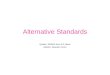 Alternative Standards Quellen: WIMAX from A-Z,Heine WiMAX, Maucher Furrer