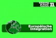 Europäische Integration Sitzung IB Essay-Tutorium 11 ENTSTEHUNG, PHASEN UND EU-STRUKTUR
