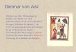 Dietmar von Aist Dietmar von Aist, Minnesänger im Umkreis der Herren von Aist (Oberösterreich); ein ab 1139 urkundlich bezeugter Ditmarus de Agasta ( um