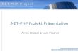 NET-PHP Projekt Präsentation Armin Giesel & Lars Fischer
