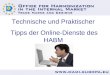 Technische und Praktischer Tipps der Online-Dienste des HABM
