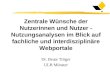 Zentrale Wünsche der Nutzerinnen und Nutzer - Nutzungsanalysen im Blick auf fachliche und interdisziplinäre Webportale Dr. Beate Tröger ULB Münster