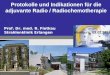 Protokolle und Indikationen für die adjuvante Radio / Radiochemotherapie Prof. Dr. med. R. Fietkau Strahlenklinik Erlangen Hamburg, 03.02.2012