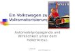 11.07.02 Jean-Philippe LACROIX Ein Volkswagen zur Volksmotorisierung? Automobilpropaganda und Wirklichkeit unter dem Hakenkreuz