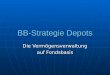 BB-Strategie Depots Die Vermögensverwaltung auf Fondsbasis