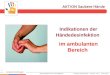 Www.aktion-sauberehaende.de | ASH 2011 – 2013 | Stand: 01/2012 Ambulante Einrichtungen Indikationen der Händedesinfektion im ambulanten Bereich Alle verwendeten