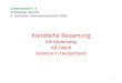 Untermodul 4 - 6 Andrologie und KB 6. Semester (Sommersemester) 2008 Künstliche Besamung KB-Bedeutung KB-Stand Gesetze in Deutschland 1
