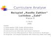 Curriculare Analyse Beispiel Reelle Zahlen Leitidee Zahl Klasse 8 H. Buck 2009 Quellen [1] Bildungsplan 1994, Baden Württemberg [2] Bildungsplan 2004,