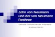 John von Neumann und der von Neumann Rechner Seminar Geschichte der Informatik Andreas Martin