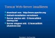 Datenbanken 2 - Der Tomcat-Webserver und Java-Servlets - Prof. Dr. Böttcher - WS2000/01 Tomcat Web-Server installieren download von: 