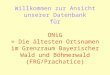 Willkommen zur Ansicht unserer Datenbank für ONiG = Die ältesten Ortsnamen im Grenzraum Bayerischer Wald und Böhmerwald (FRG/Prachatice)