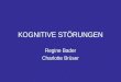 KOGNITIVE ST–RUNGEN Regine Bader Charlotte Br¼ser
