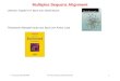 3. Vorlesung WS 2005/2006 Softwarewerkzeuge der Bioinformatik1 Multiples Sequenz Alignment Literatur: Kapitel 4 in Buch von David Mount Thioredoxin-Beispiel