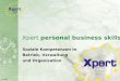 Xpert personal business skills Soziale Kompetenzen in Betrieb, Verwaltung und Organisation © MPZ Dortmund