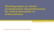 Überlegungen zu einem strategischen Gesamtkonzept für Interkulturalität in Unternehmen Kinast Eva-Ulrike; Sylvia Schroll-Machl