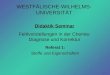 WESTFÄLISCHE-WILHELMS- UNIVERSITÄT Referat 1: Stoffe und Eigenschaften Didaktik Seminar Fehlvorstellungen in der Chemie: Diagnose und Korrektur