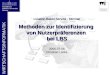 WIRTSCHAFTSINFORMATIK Westfälische Wilhelms-Universität Münster WIRTSCHAFTS INFORMATIK Methoden zur Identifizierung von Nutzerpräferenzen bei LBS Location-Based-Service
