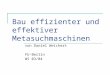 Bau effizienter und effektiver Metasuchmaschinen von Daniel Weichert FU-Berlin WS 03/04
