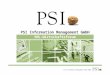 XML-Wirtschaftsforum PSI Information Management GmbH © PSI Information Management GmbH 2005