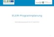 Rubrik ELER-Programmplanung Informationsaustausch am 16. April 2013 1