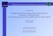 1 Entwicklung einer Evaluationsmethodik für Semantic Web Services und Anwendung auf die DIANE Service Description Thomas Fischer 08.07.2005 Diplomarbeit