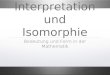 Interpretation und Isomorphie Bedeutung und Form in der Mathematik