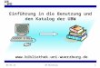 18.01.2014UB Würzburg1  Einführung in die Benutzung und den Katalog der UBW