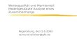 Werbequalität und Marktanteil: Modellgestützte Analyse eines Zusammenhangs Regensburg, den 5.6.2002 raimund.wildner@gfk.de
