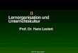 II Lernorganisation und Unterrichtskultur Prof. Dr. Hans Leutert Prof. Dr. Hans Leutert,
