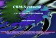 CRM-Systeme 1 G.-U. Tolkiehn, TFH Wildau Seminar Contact Center Management im CRM, TFH Wildau, Profitel CRM-Systeme von Prof. Dr. Günter-Ulrich Tolkiehn