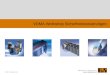 VDMA Workshop Sicherheitssteuerungen © B&R VDMA_Safety_V1.01d