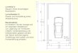 Lernfeld 3: Mauern eines einschaligen Baukörpers. Lernsituation 2: Planen und Herstellung eines Abstellraumes. Bausituation: Im hinteren Teil der Garage