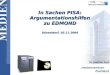 In Sachen PISA: Argumentationshilfen zu EDMOND Düsseldorf, 03.11.2004 Dr. Joachim Paul