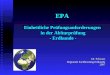 EPA Einheitliche Pr¼fungsanforderungen in der Abiturpr¼fung - Erdkunde - Dr. Schwarz Dr. Schwarz Regionale Fachberatung Erdkunde 2007