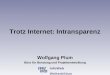 InfoWeb Weiterbildung Trotz Internet: Intransparenz Wolfgang Plum Büro für Beratung und Projektentwicklung