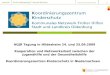 AGJÄ Arbeitstagung| P. Bremke-Metscher | 1 AGJÄ Tagung in Hildesheim 24. und 25.09.2009 Kooperation und Netzwerkarbeit zwischen der Jugendhilfe und der