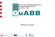 INBAS GmbH. Das innere Netz von QuABB: erfolgreiche Kooperationsstrukturen in den Regionen Frankfurt – Offenbach – Hanau – Main-Kinzig-Kreis Regionale