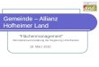 Gemeinde – Allianz Hofheimer Land Flächenmanagement Informationsveranstaltung der Regierung Unterfranken 19. März 2010