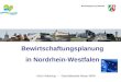 Bezirksregierung Detmold Bewirtschaftungsplanung in Nordrhein-Westfalen Ulrich Volkening – Geschäftsstelle Weser-NRW