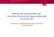 Referat des Vorsitzenden der Vereinten Dienstleistungsgewerkschaft - Frank Bsirske - Konferenz zur Besoldungsrunde Bund 2012 1. Februar 2012