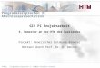 HTW Programmiersprachen 3: Abschlusspräsentation GIS PI Projektarbeit 4. Semester an der HTW des Saarlandes Projekt: Generischer Database Browser Betreut