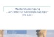 Masterstudiengang Lehramt für Sonderpädagogik (M. Ed.)