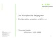 1 Der Komplexität begegnen Thomas Naefe München, 14.6.1999 Großprojekte gestalten und führen sd&m software design & management GmbH & Co. KG Thomas-Dehler-Straße