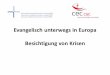 GEKE in CSC/CEC in Brüssel Besichtigungstour Zu den europäischen Krisen
