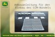 Vertrieb über die Drees Agrartechnik / Rügen Tel. : 038306/6100 Anbauanleitung für den Einbau des CCM-Bündels