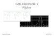 CAD-Elektronik 1 PSpice Martin SchadeWS 09/10. CAD-Elektronik 1 - PSpice - Martin Schade - WS 09/10 2 Verstärker 1 Verstärker 2 Verstärker 3 Problembeschreibung